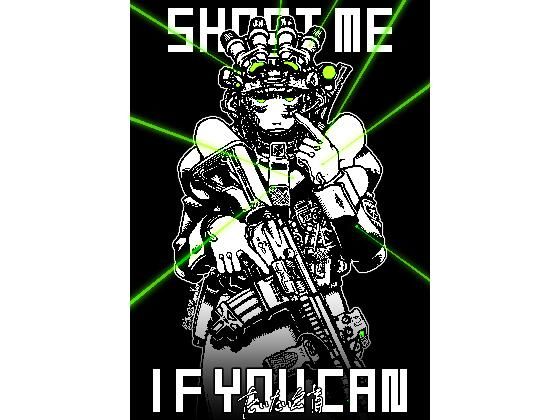【無料で読める？】SHOOT ME IF YOU CAN｜d_492212